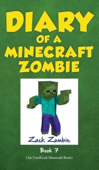 Cover for Zack Zombie · Diary of a Minecraft Zombie Book 7: Zombie Family Reunion - Diary of a Minecraft Zombie (Hardcover bog) (2015)