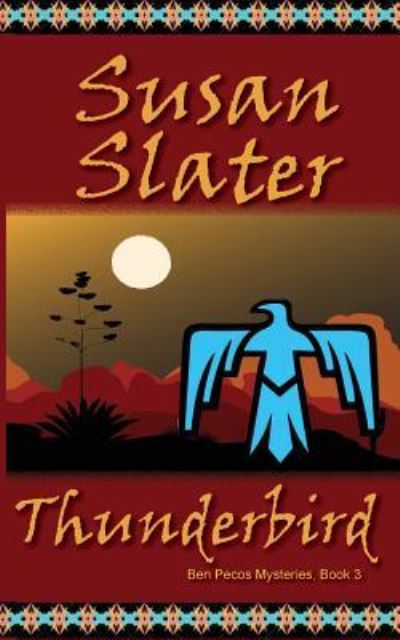 Cover for Susan Slater · Thunderbird (Paperback Book) (2018)