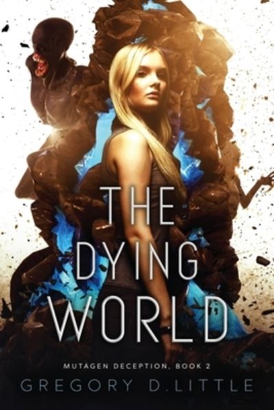 Cover for Gregory D. Little · Dying World (Book) (2023)