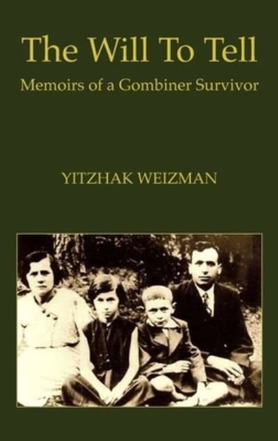 Cover for Yitzhak Weizman · Will to Tell (Book) (2022)