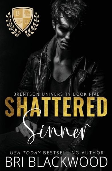 Cover for Bri Blackwood · Shattered Sinner (Book) (2023)