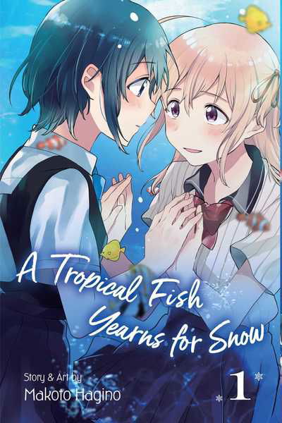 Cover for Makoto Hagino · A Tropical Fish Yearns for Snow, Vol. 1 - A Tropical Fish Yearns for Snow (Pocketbok) (2019)