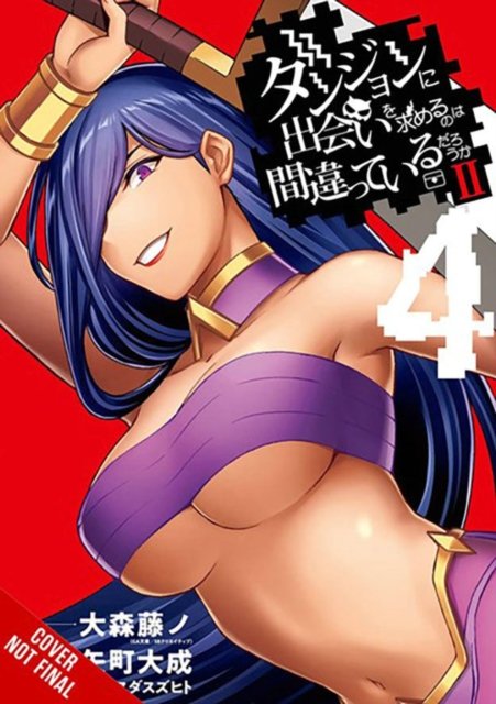 Cover for Fujino Omori · Is It Wrong to Try to Pick Up Girls in a Dungeon? II, Vol. 4 (manga) (Pocketbok) (2023)