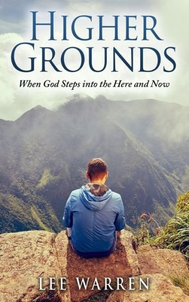 Cover for Lee Warren · Higher Grounds (Paperback Book) (2017)