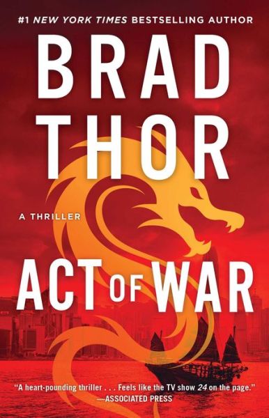 Act of War: A Thriller - The Scot Harvath Series - Brad Thor - Książki - Atria/Emily Bestler Books - 9781982148430 - 5 października 2021