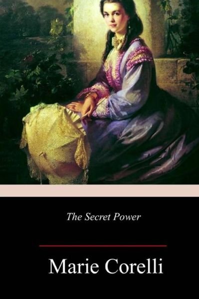Cover for Marie Corelli · The Secret Power (Paperback Book) (2018)