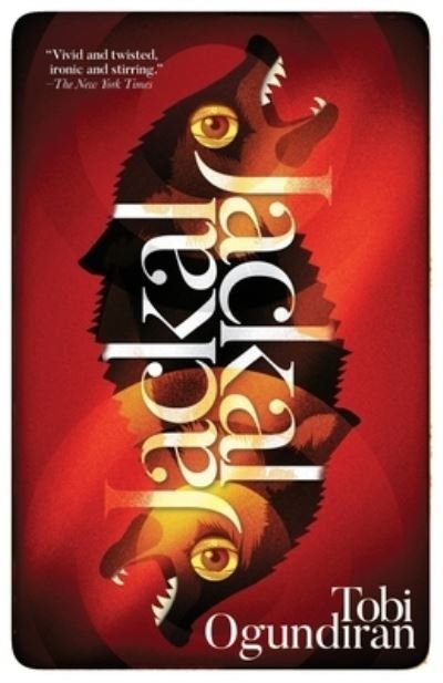 Cover for Tobi Ogundiran · Jackal, Jackal (Buch) (2023)