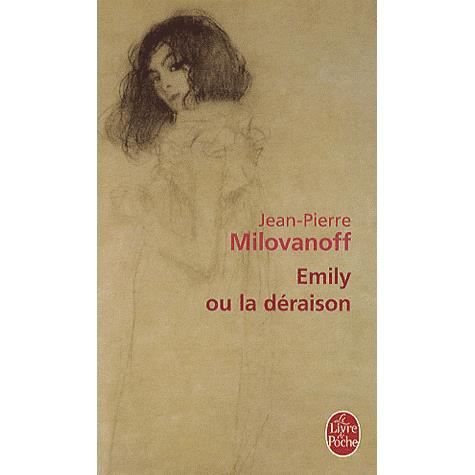 Cover for J. P. Milovanoff · Emily Ou La Deraison (Ldp Litterature) (French Edition) (Paperback Book) [French edition] (2010)