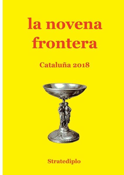 Cover for Stratediplo · La Novena Frontera (Paperback Book) (2017)