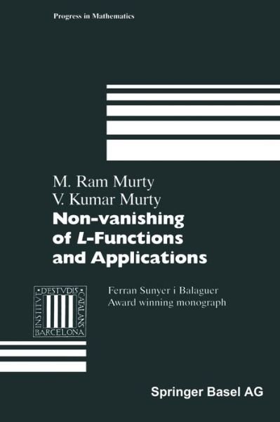 Ram M. Murty · Non-vanishing of L-Functions and Applications - Progress in Mathematics (Paperback Book) [Softcover reprint of the original 1st ed. 1997 edition] (2014)