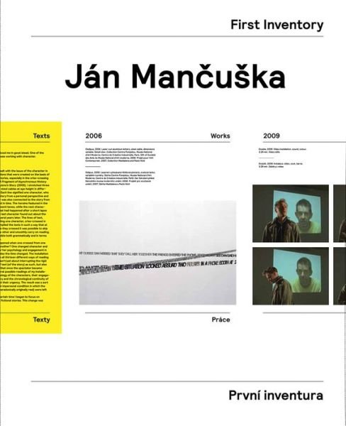 Jan Mancuska: First Inventory - Karel Cisar - Livres - JRP Ringier - 9783037644430 - 1 juillet 2015
