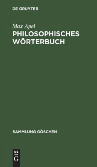 Cover for Max Apel · Philosophisches Woerterbuch (Hardcover Book) (1950)