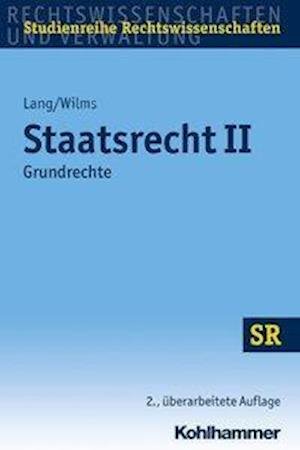 Staatsrecht II - Lang - Livres -  - 9783170233430 - 8 juillet 2020