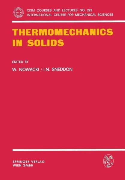 Cover for W Nowacki · Thermomechanics in Solids: A Symposium Held at CISM, Udine, July 1974 - CISM International Centre for Mechanical Sciences (Paperback Book) [1977 edition] (1978)