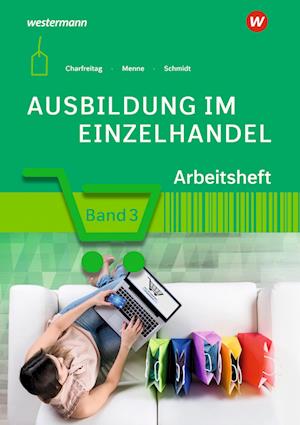 Cover for Jörn Menne · Ausbildung im Einzelhandel 3. Arbeitsheft (Paperback Book) (2022)