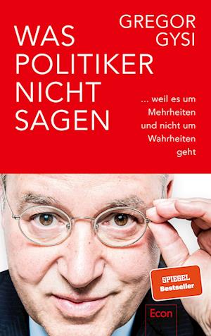 Was Politiker nicht sagen - Gregor Gysi - Książki - Econ Verlag - 9783430210430 - 24 lutego 2022