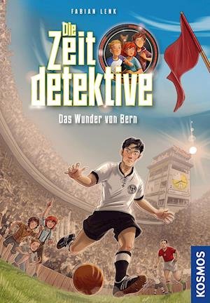 Die Zeitdetektive, 3, Das Wunder von Bern - Fabian Lenk - Bücher - Kosmos - 9783440178430 - 22. April 2024