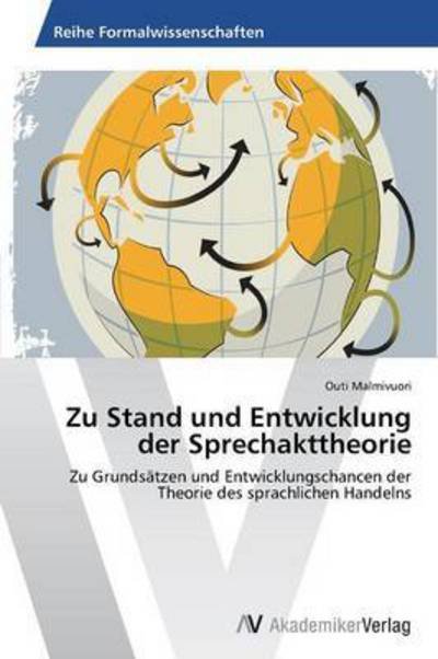 Cover for Malmivuori Outi · Zu Stand Und Entwicklung Der Sprechakttheorie (Paperback Bog) (2012)