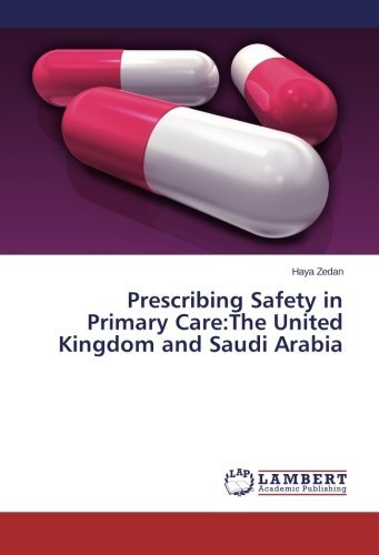 Cover for Haya Zedan · Prescribing Safety in Primary Care:the United Kingdom and Saudi Arabia (Pocketbok) (2014)