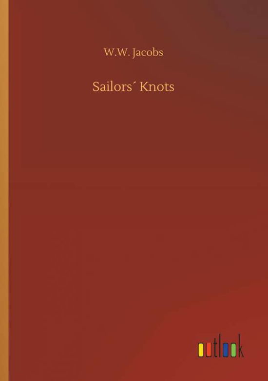 Cover for Jacobs · Sailors Knots (Buch) (2018)
