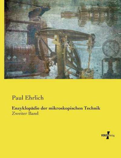 Cover for Ehrlich · Enzyklopädie der mikroskopische (Bog) (2019)