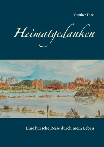 Cover for Theis · Heimatgedanken (Book) (2015)