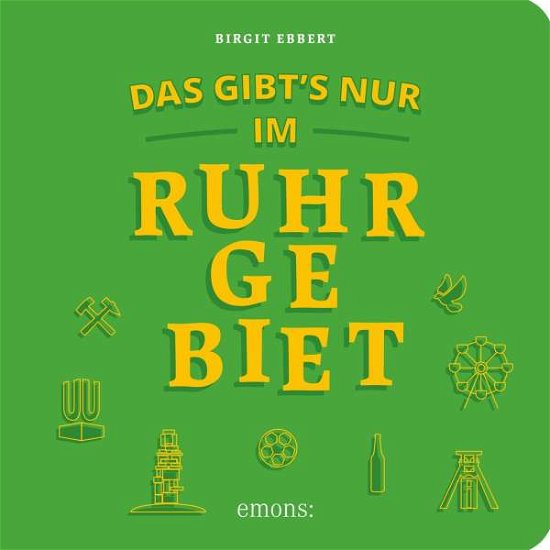 Cover for Ebbert · Das gibt's nur im Ruhrgebiet (Bog)