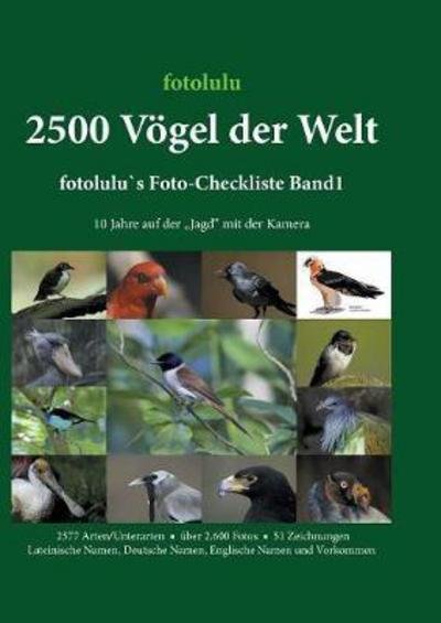 Cover for Fotolulu · 2500 Vögel der Welt (Book) (2017)