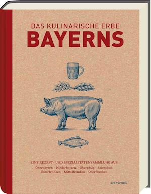 Cover for Marion Reinhardt · Das kulinarische Erbe Bayerns (Neuauflage) (Book) (2024)