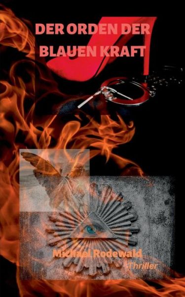 Cover for Michael Rodewald · Der Orden der blauen Kraft (Paperback Book) (2019)