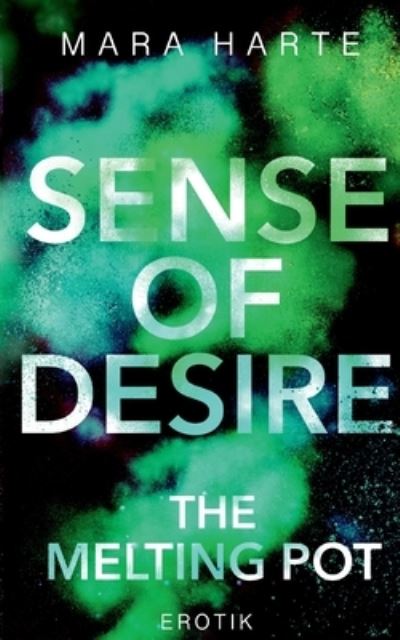 Cover for Mara Harte · Sense of desire (Paperback Book) (2021)