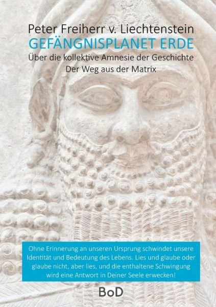 Cover for Peter Freiherr von Liechtenstein · Gefängnisplanet Erde (Bog) (2022)
