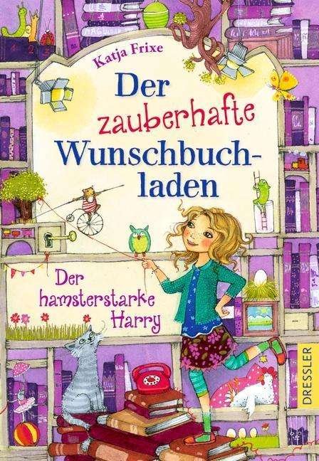 Cover for Frixe · Der zauberhafte Wunschbuchladen.2 (Book)