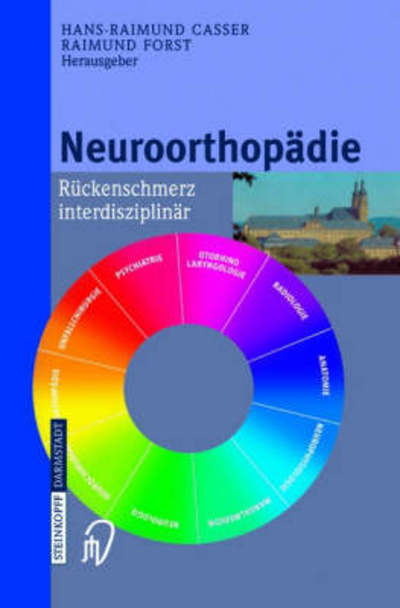 Cover for H -r Casser · Neuroorthopã¯â¿â½die : Rã¯â¿â½ckenschmerz Interdisziplinã¯â¿â½r (Paperback Book) (2003)