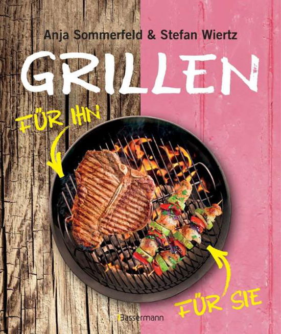 Grillen für Sie und Ihn - Sommerfeld - Kirjat -  - 9783809436430 - 