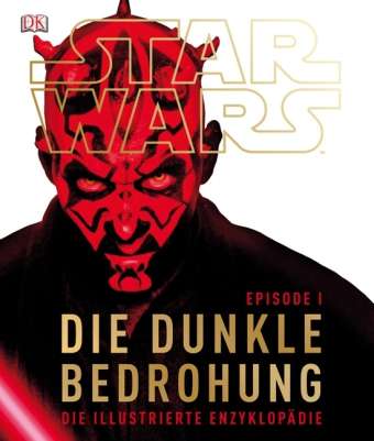 Cover for Dorling Kindersley Verlag · Reynolds:star Wars Episode I Die Dunkle (Book)