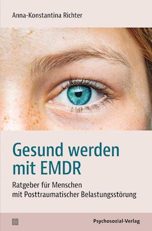 Cover for Anna-Konstantina Richter · Gesund werden mit EMDR (Book) (2024)