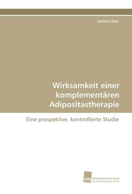 Wirksamkeit einer komplementären - Louis - Books -  - 9783838120430 - 