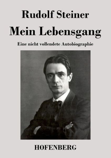 Cover for Rudolf Steiner · Mein Lebensgang (Paperback Bog) (2016)