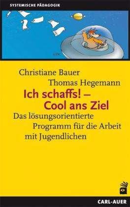 Cover for Bauer · Bauer:Ich schaffs! Cool ans Ziel (Book) (2024)