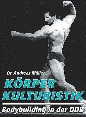 Cover for Andreas Müller · Körperkulturistik (Taschenbuch) (2007)