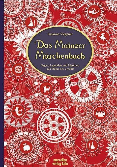 Cover for Viegener · Das Mainzer Märchenbuch (Bog)