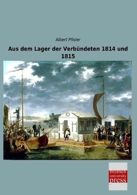 Cover for Pfister · Aus dem Lager der Verbündeten 1 (Book)