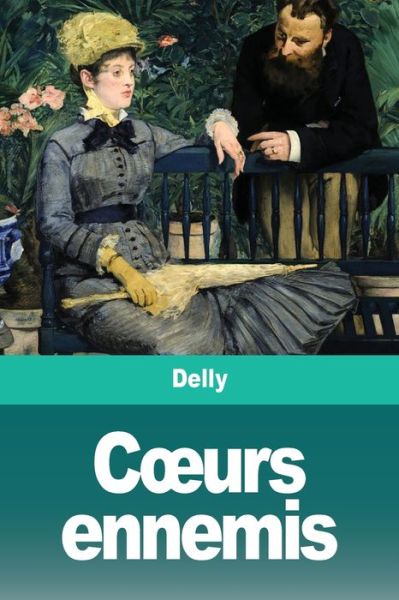 Cover for Delly · Coeurs ennemis (Paperback Book) (2020)