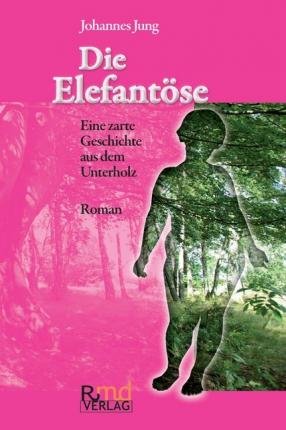 Die Elefantöse - Jung - Bøger -  - 9783981932430 - 