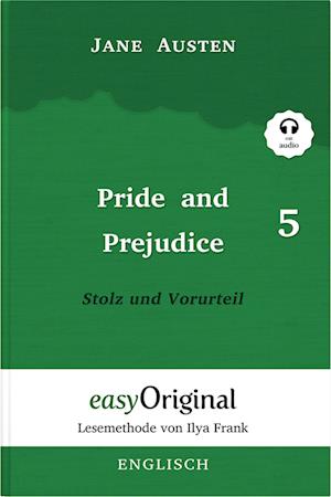 Pride and Prejudice / Stolz und Vorurteil - Teil 5 Softcover (Buch + MP3 Audio-CD) - Lesemethode von Ilya Frank - Zweisprachige Ausgabe Englisch-Deutsch - Jane Austen - Boeken - EasyOriginal Verlag - 9783991126430 - 30 juni 2023