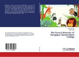 Cover for Dey · The faunal diversity of Durgapur Go (Book)