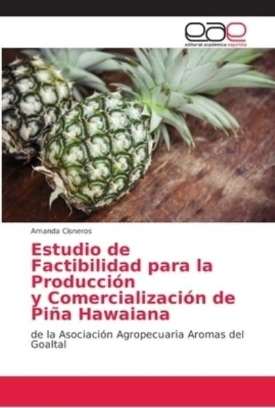 Cover for Cisneros · Estudio de Factibilidad para l (Book) (2018)