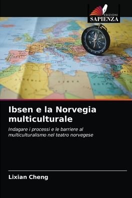 Cover for Lixian Cheng · Ibsen e la Norvegia multiculturale (Pocketbok) (2021)
