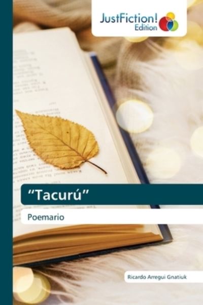 Cover for Ricardo Arregui Gnatiuk · ?Tacur? (Paperback Book) (2021)